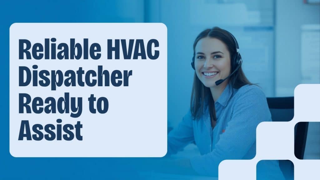 HVAC answering service dispatcher taking a service call